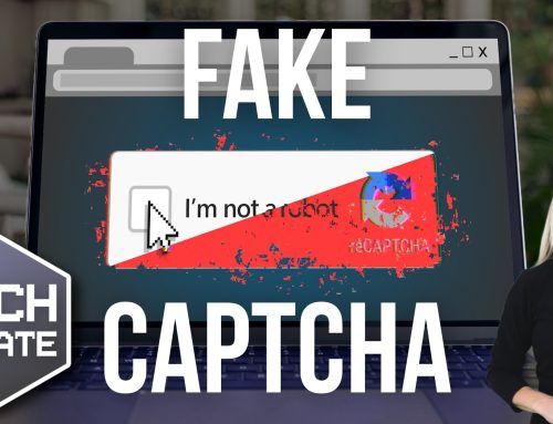 Warning: Don’t fall for fake CAPTCHAs